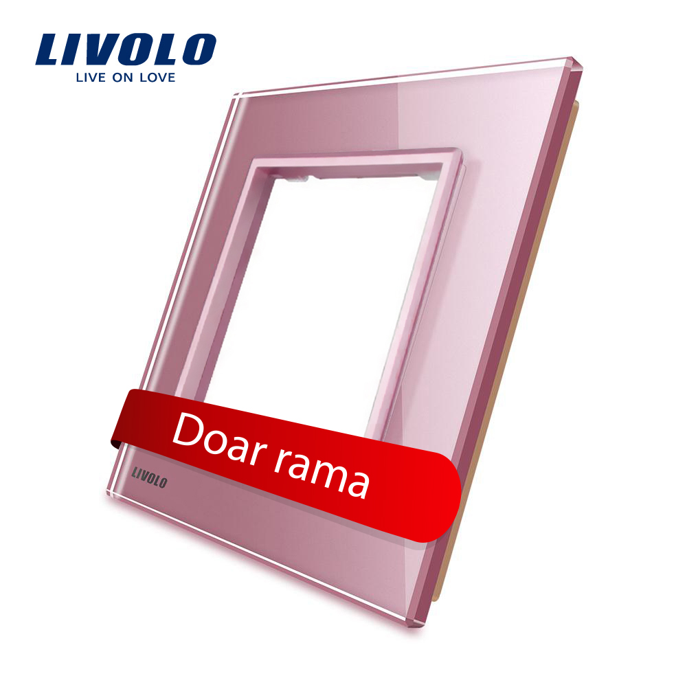 01-bb-c7-sr-17-rama-livolo-roz-panou-din-sticla-rezistenta-la-zgarieturi.jpg Rama priza simpla Livolo din sticla - imagine 1